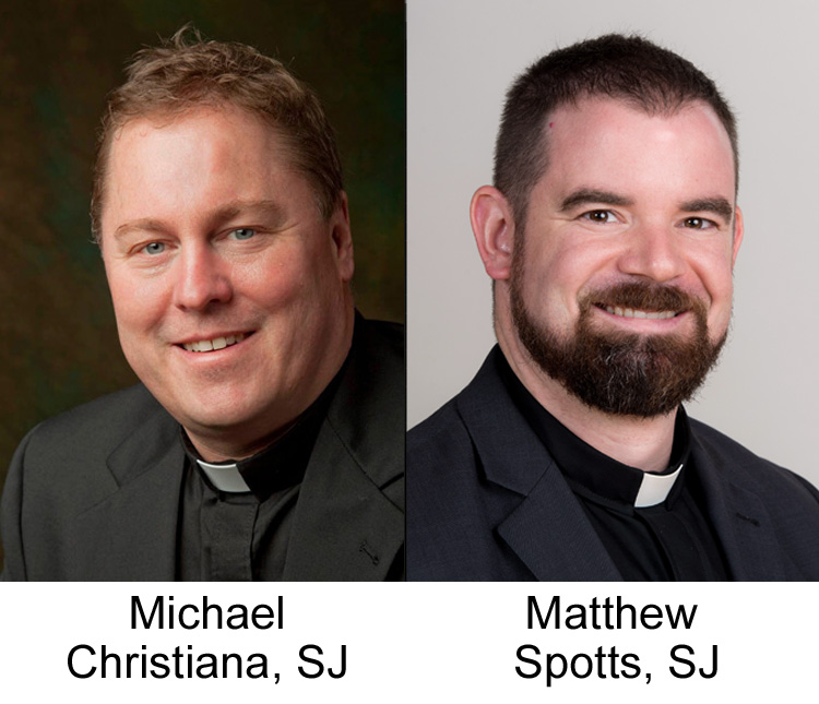 Michael Christiana, SJ and Matthew Spotts, SJ