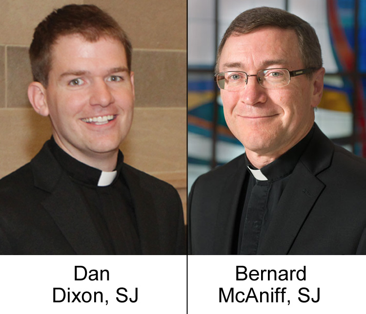 Dan Dixon, SJ and Bernard McAniff, SJ